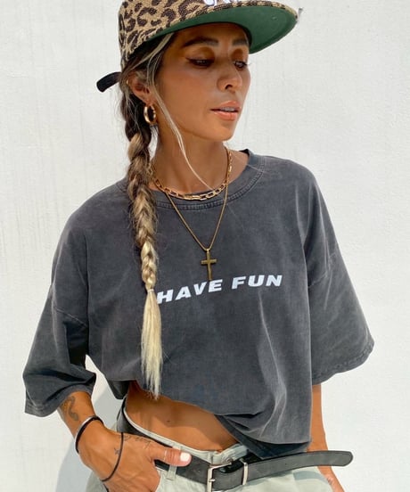 cropped T「HAVE FUN」#635358