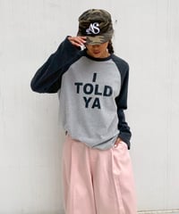 print longT「told」#3562601