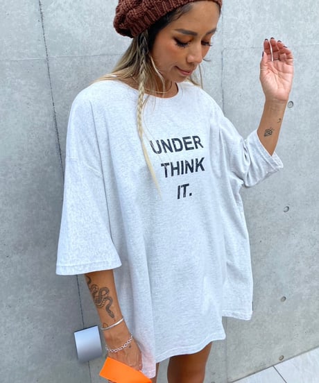 wide tee「UNDER THINK IT.」#5703