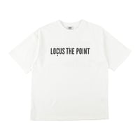 ＜LOCUS＞ THE POINT Tee(White)