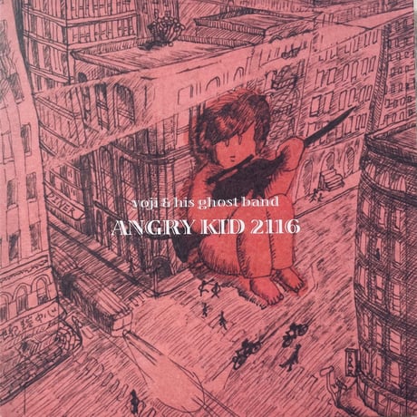 【CD】ANGRY KID 2116