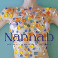 Nanna.B / Don't Come If You Can't Bring No Flowers（CD）