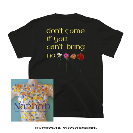 【初回限定セット】Nanna.B / Don't Come If You Can't Bring No Flowers（CD&T-shirts SET）