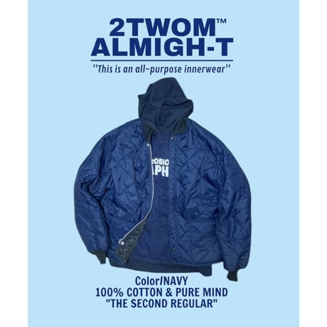 2TWOM  "ALMIGH-T"