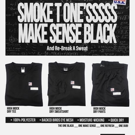 SMOKE T ONE  "HIGH MOCK DRY PANTS"
