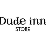 DUDE INN  STORE