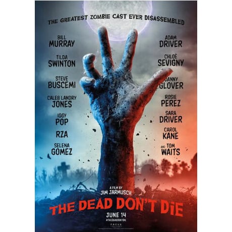 OP-103『デッド・ドント・ダイ』"Dead Don't Die"/映画ポスター　アメリカ版オリジナル/2019年