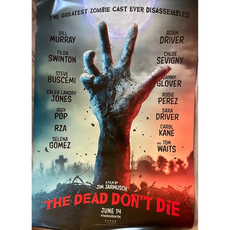 OP-103『デッド・ドント・ダイ』"Dead Don't Die"/映画ポスター　アメリカ版オリジナル/2019年