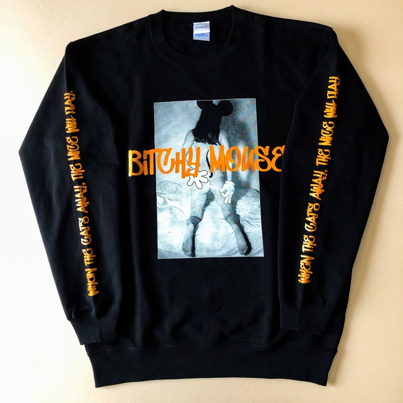 bitchy mouse sweatshirt | AlvertZ
