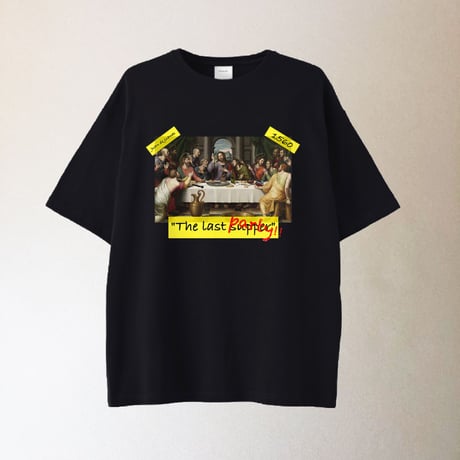 "the Last Supper"T-shirt