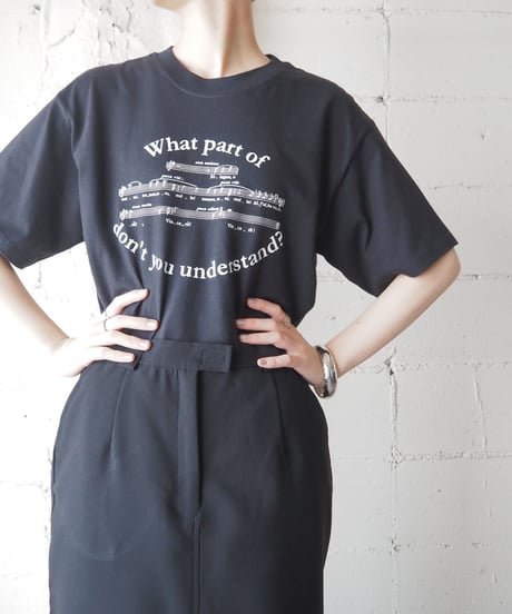 “What Part of don't you understand”Tee BK