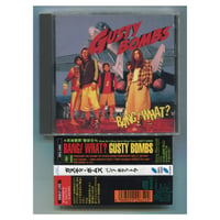 [1500円以上のご購入で送料無料！！] BANG! WHAT?/GUSTY BOMBS/ガスティ・ボムズ)