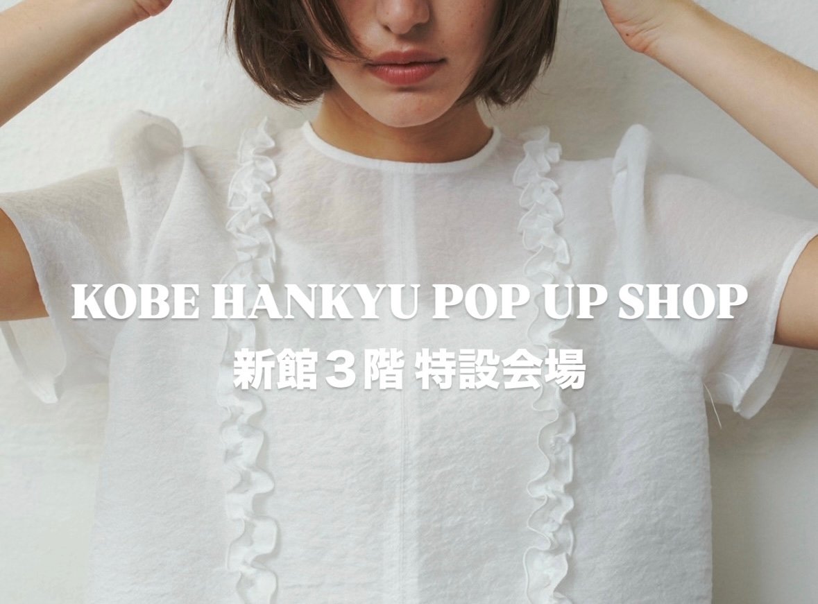 神戸阪急 POPUPSHOP