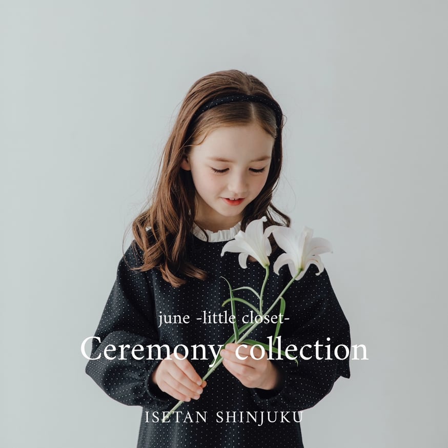 10/25~11/7 新宿伊勢丹 セレモニーコレクション POP UP event | jun...