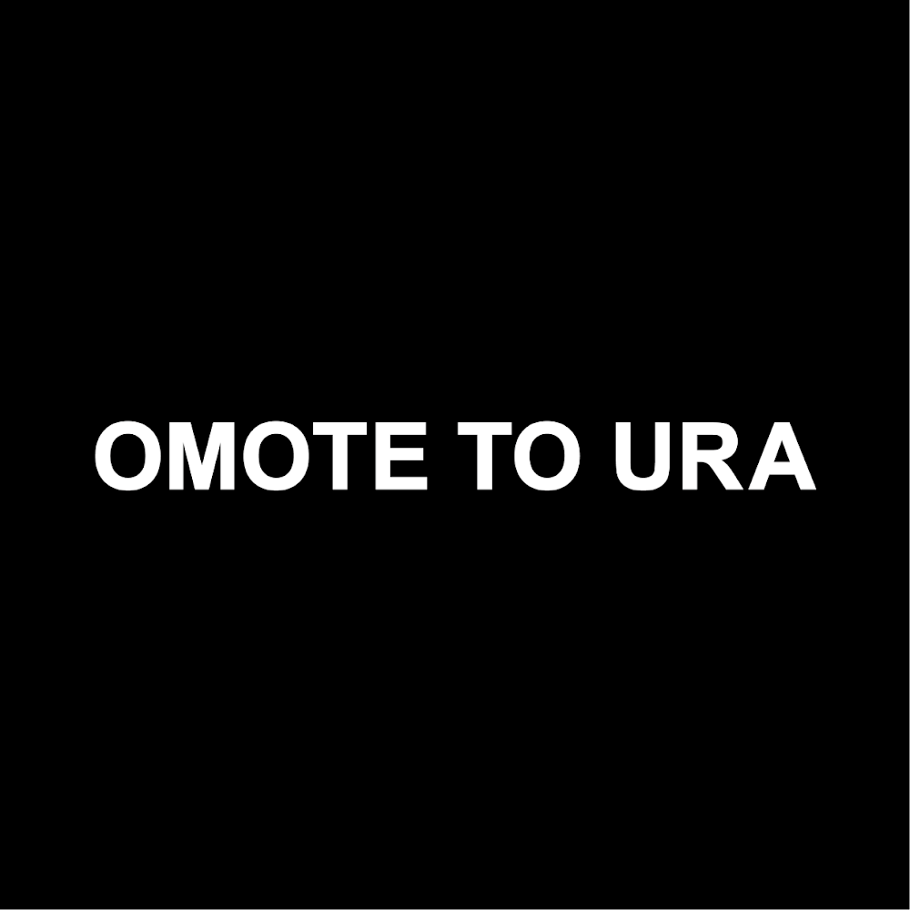 OMOTE TO URA