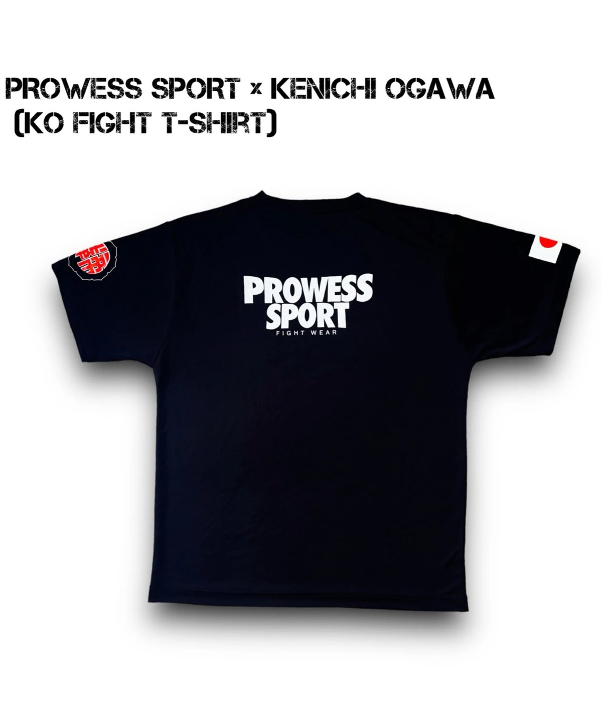 PROWESS SPORT × KENICHI OGAWA (KO FIGHT T-shirt PROWESS SPORT × KENICHI OGAWA (KO FIGHT T-shirt