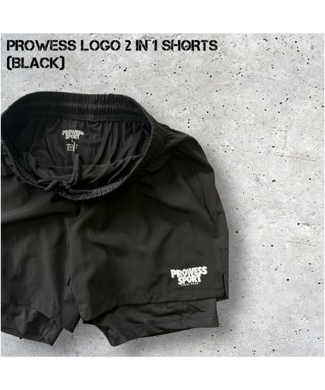 PROWESS LOGO 2in1 SHORTS (BLACK)