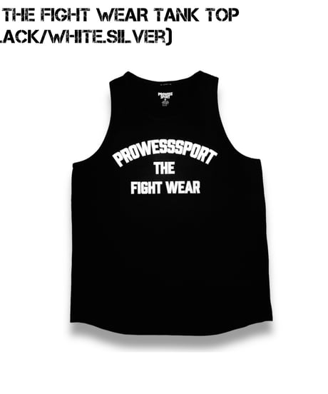 PS THE FIGHT WEAR Tank Top (BLACK/White.Silver)