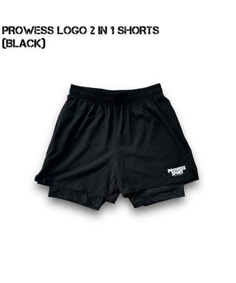 PROWESS LOGO 2in1 SHORTS (BLACK)