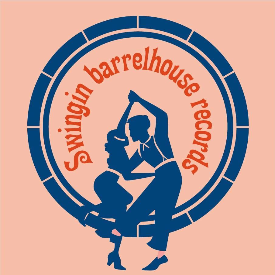 Swingin BARRELHOUSE RECORDS