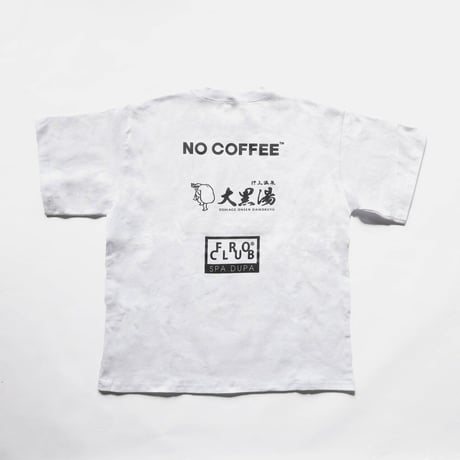 「NO SAUNA」FROCLUB×NO COFFEE×大黒湯 S/S TEE