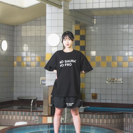 「NO SAUNA SHORTS」FROCLUB×NO SAUNA×大黒湯