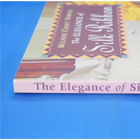 The ELEGANCE of Silk Ribbon / Joan Watters