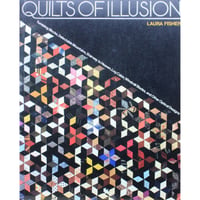 QUILTS OF ILLUSION /  LAURA FISHER
