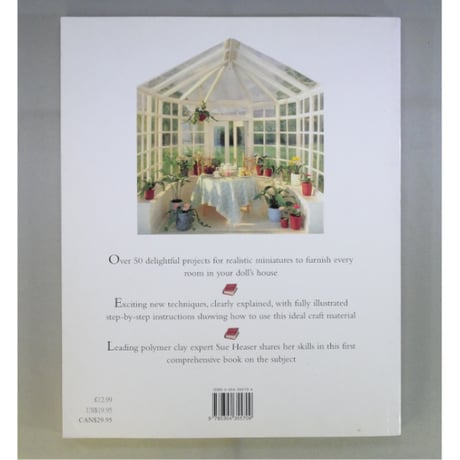 Making Doll's House Miniatures with Polymer Clay / SUE HEASER