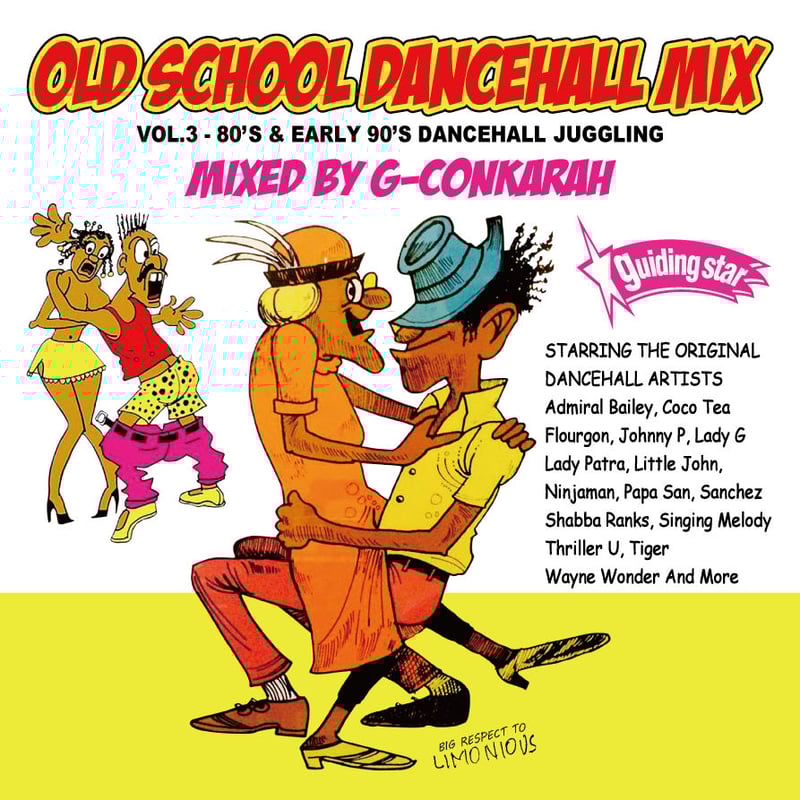 OLD SCHOOL DANCEHALL MIX VOL.3 | Guiding Star