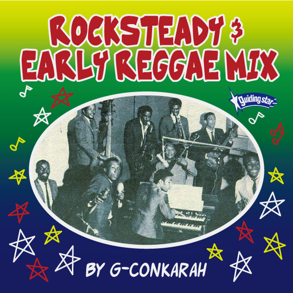 ROCKSTEADY & EARLY REGGAE MIX | Guiding Star