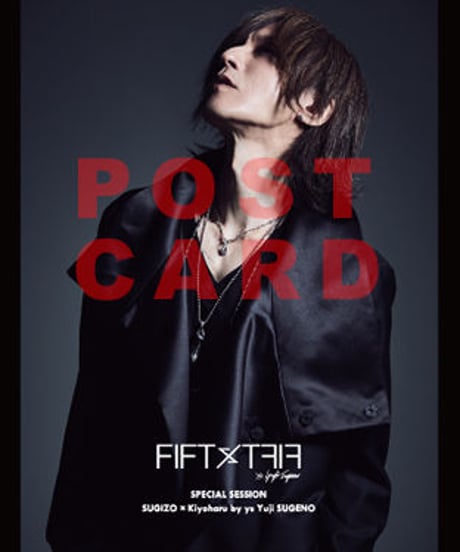 FIFTY FIFTY (フィフティフィフティ）220110001 /  "SUGIZO×清春”  Special Session Style Photo Book
