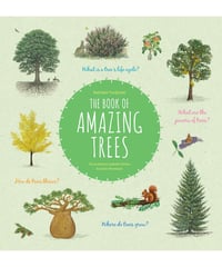 The Book of Amazing Trees
