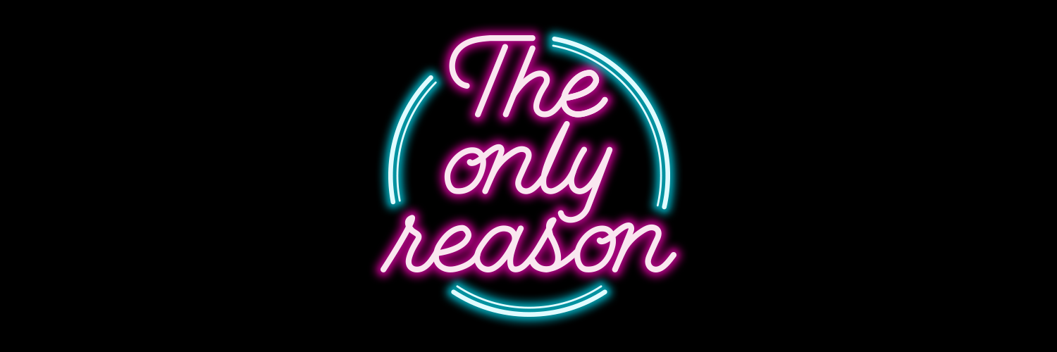 The only reason