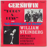 GERSHWIN / PORGY&BESS and "AN AMERICAN IN PARIS"