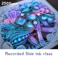 [Video class] Shie ink class