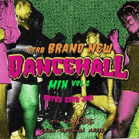 STR8 BRAND NEW DANCEHALL MIX vol.2