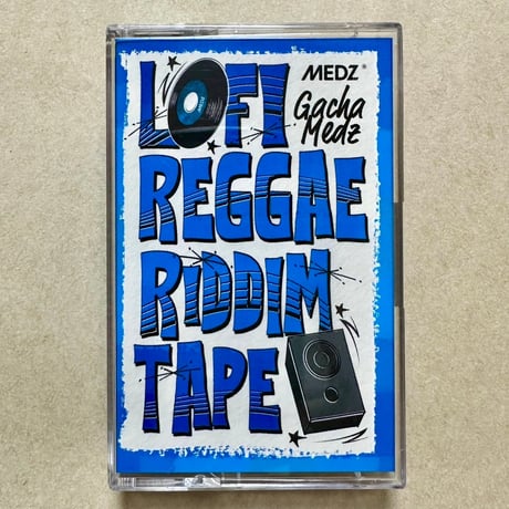 GACHA MEDZ「Lo-fi Reggae Riddim 」カセットテープ