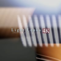 Light Leaks - 4k