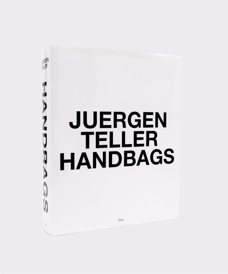 HANDBAGS / Juergen Teller | bigsmall books