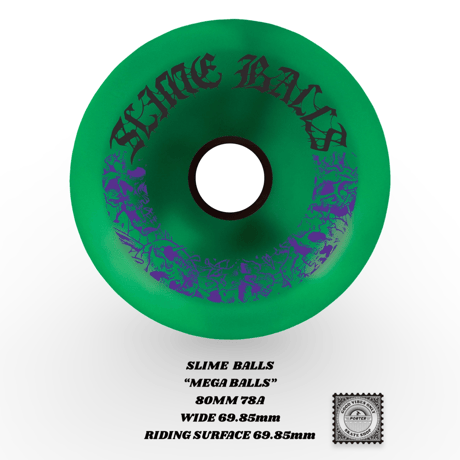 SLIME  BALLS “MEGA BALLS” 80MM 78A WIDE 69.85mm RIDING SURFACE 69.85mm