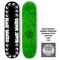BLAST SKATES ”RUBBLE WRECKER“ 8.25 inch x 31.75 WB 14.25  N 6.8 T 6.6