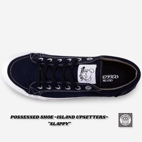 POSSESSED SHOE ~ISLAND UPSETTERS~ "SLAPPY"