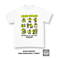 BLAST SKATES “GR8 TIMES KIDS T-SHIRT”