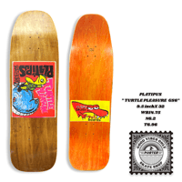 PLATIPUS ” TURTLE PLEASURE  GS6” 9.5 X 32 WB14.75 N6.2 T6.96