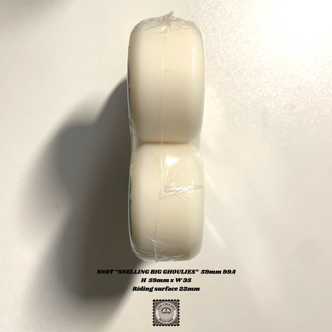 SNOT “SNELLING BIG GHOULIES” 59mm 99A | PORTER