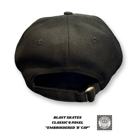 BLAST SKATES CLASSIC 6 PANEL  “EMBROIDERED 'B' CAP”