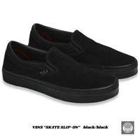 VANS “SKATE SLIP-ON”    black/black