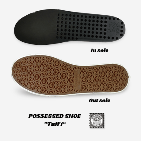 POSSESSED SHOE ”Tuff i“