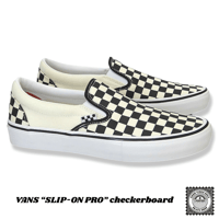 VANS “Slip on Pro” checkerboard